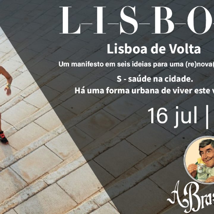Próximo debate no café A Brasileira do Chiado sob o mote «Lisboa de volta» dedicado à saúde: como combater a pandemia, e ter uma cidade mais saudável