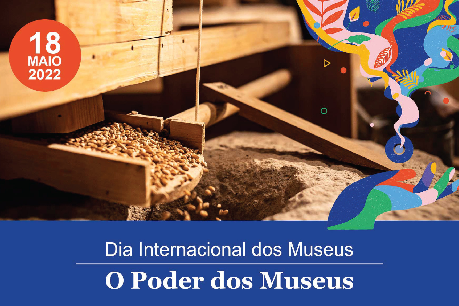 Museu do Pão celebra o Dia Internacional dos Museus 2022 com uma programação alinhada com o ICOM – Conselho Internacional de Museus